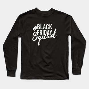 Black Friday Long Sleeve T-Shirt